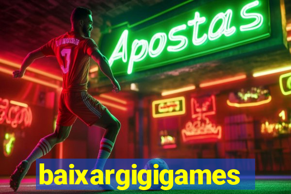 baixargigigames