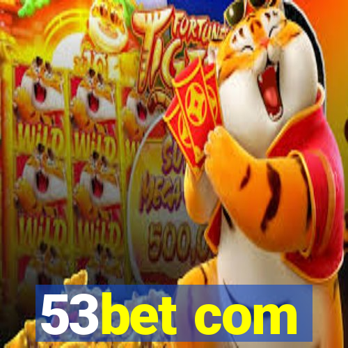 53bet com