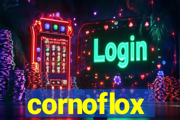 cornoflox