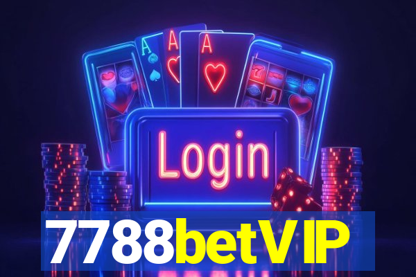 7788betVIP