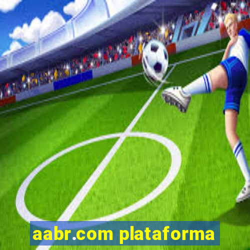 aabr.com plataforma