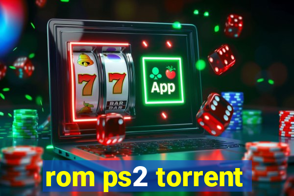 rom ps2 torrent