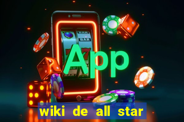 wiki de all star tower defense