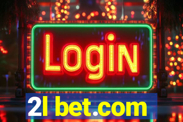 2l bet.com