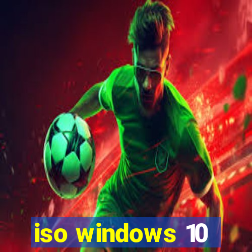 iso windows 10