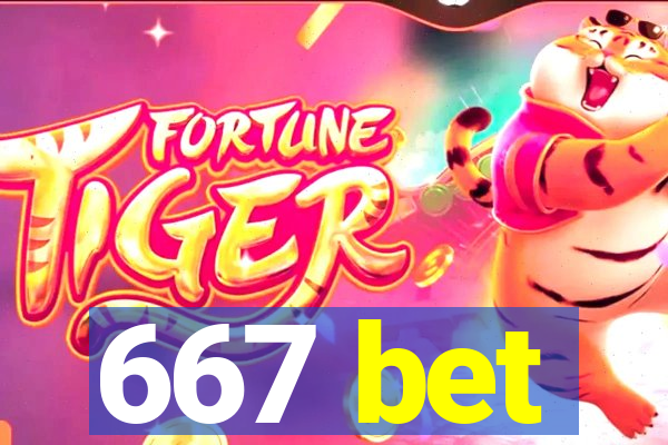 667 bet