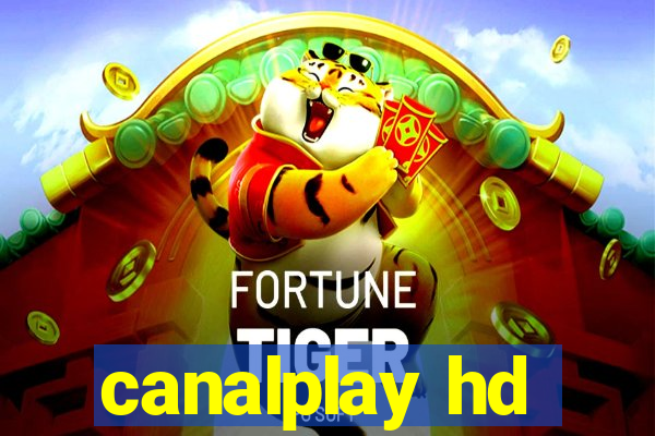 canalplay hd