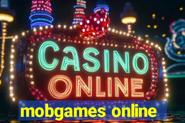 mobgames online