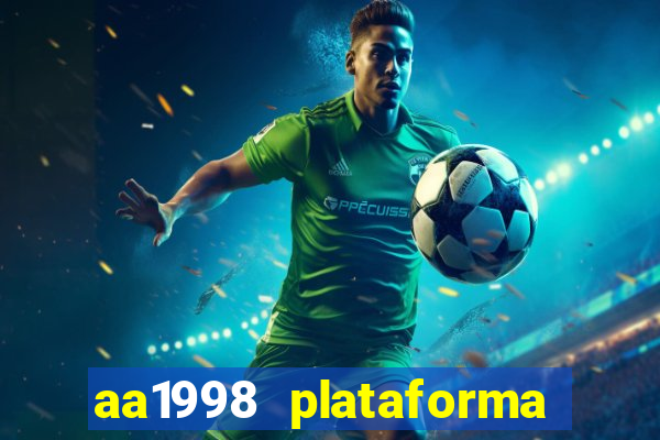 aa1998 plataforma de jogos