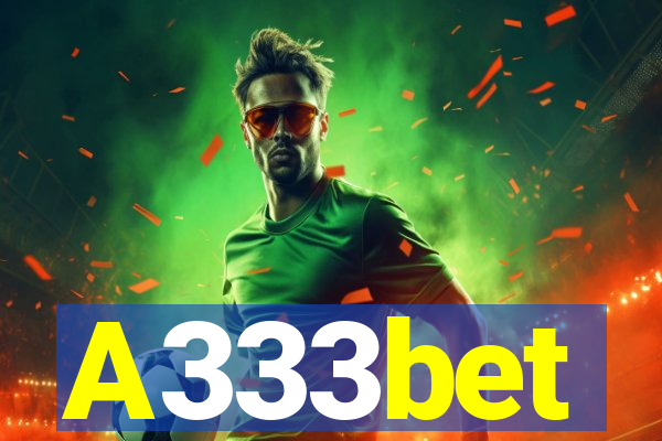 A333bet