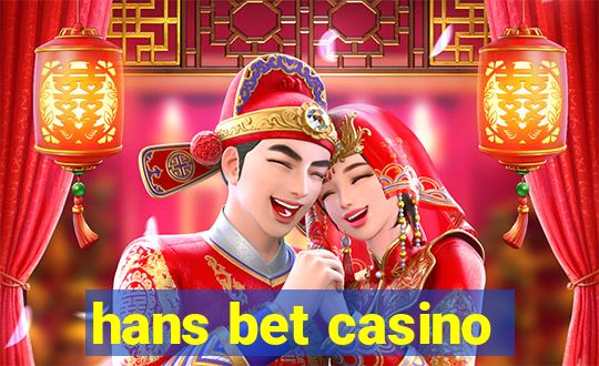 hans bet casino