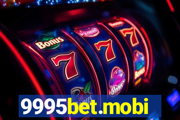 9995bet.mobi