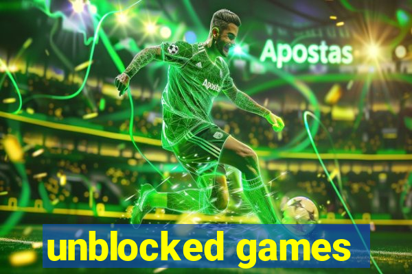 unblocked games