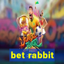 bet rabbit