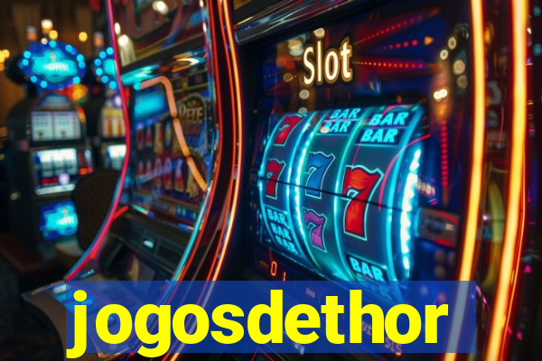 jogosdethor