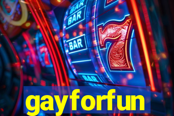 gayforfun