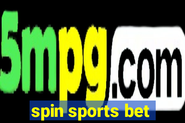 spin sports bet