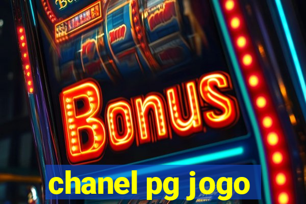 chanel pg jogo