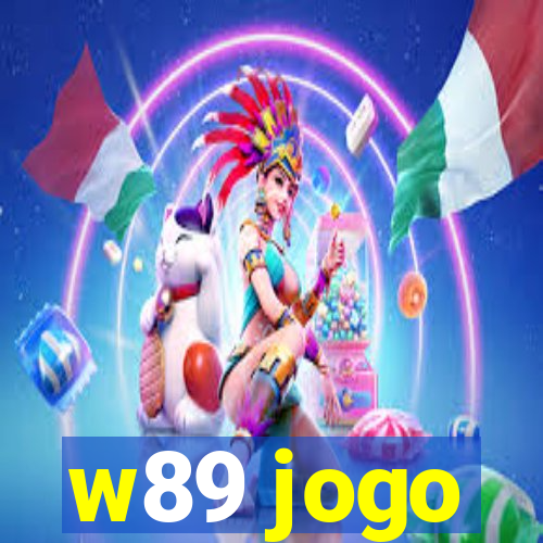 w89 jogo