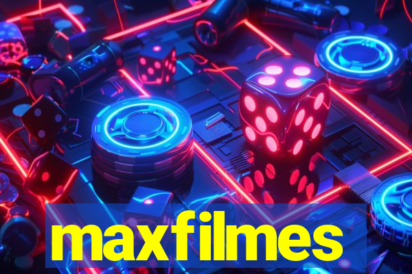 maxfilmes