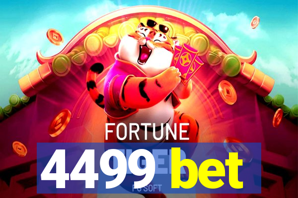 4499 bet