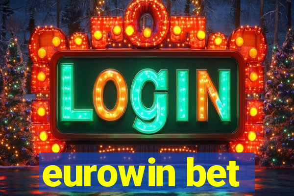 eurowin bet