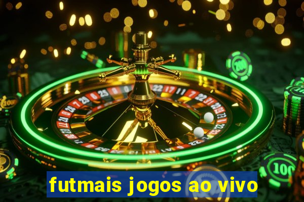 futmais jogos ao vivo