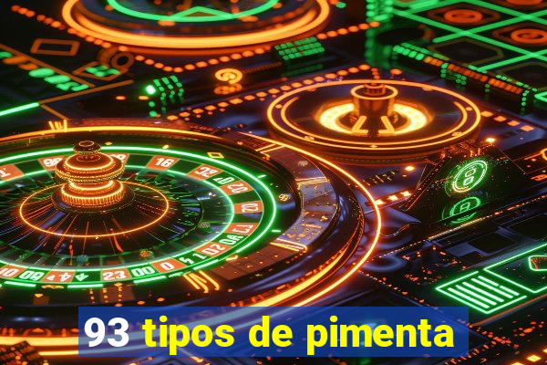 93 tipos de pimenta