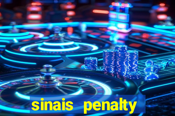 sinais penalty shoot out