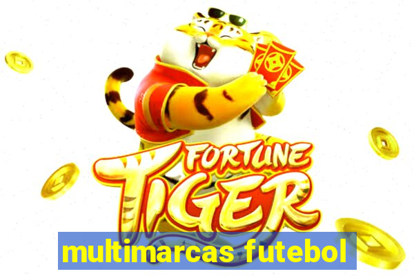 multimarcas futebol