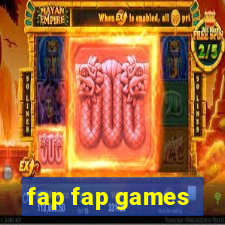 fap fap games