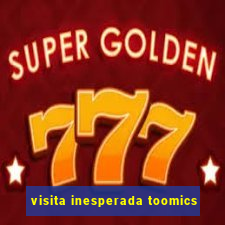 visita inesperada toomics