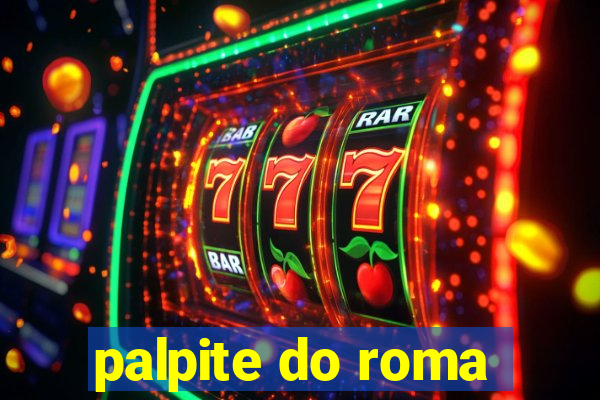 palpite do roma