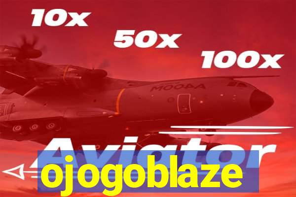 ojogoblaze