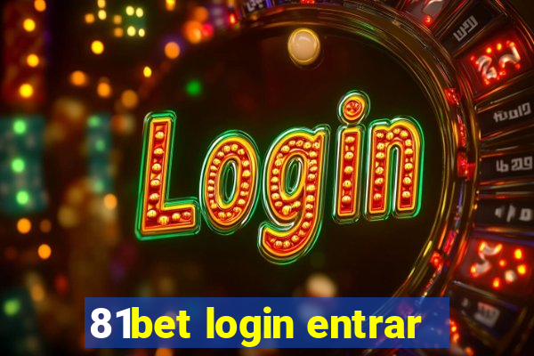 81bet login entrar