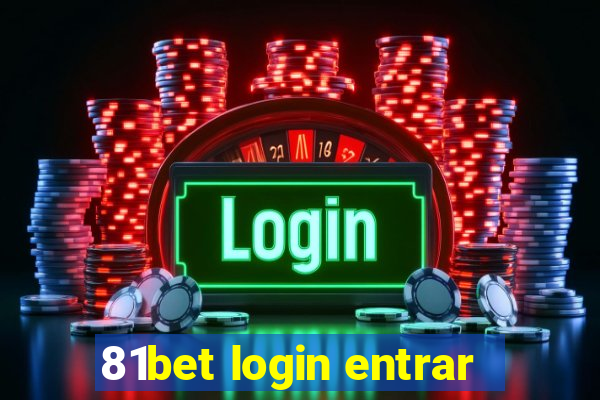 81bet login entrar