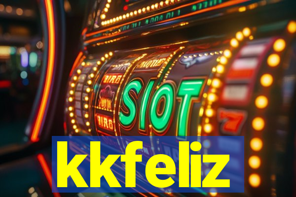 kkfeliz