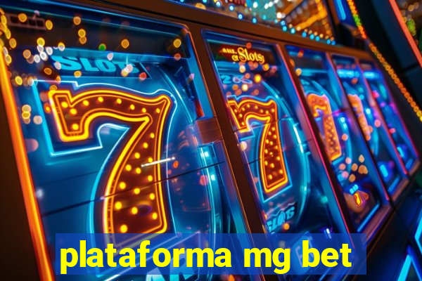 plataforma mg bet