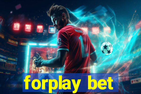 forplay bet