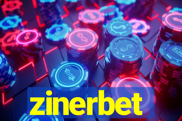 zinerbet