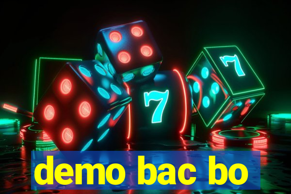 demo bac bo