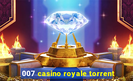 007 casino royale torrent