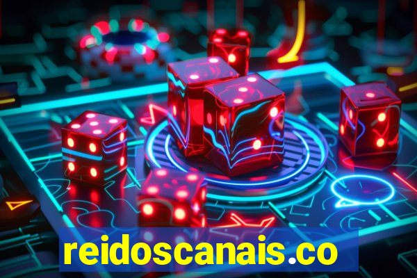 reidoscanais.com