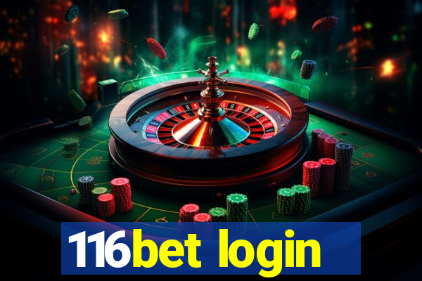 116bet login