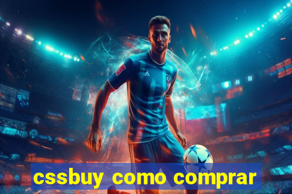 cssbuy como comprar