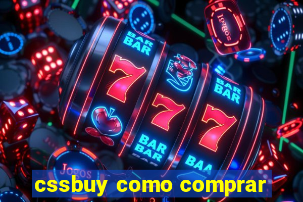 cssbuy como comprar