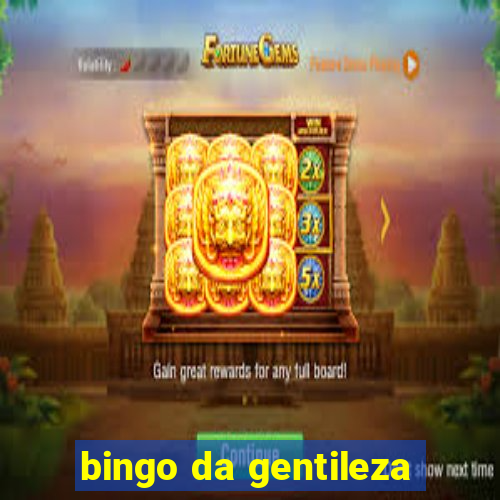 bingo da gentileza