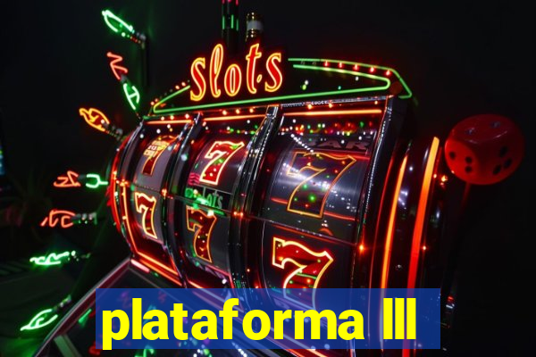 plataforma lll