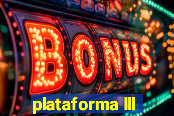 plataforma lll