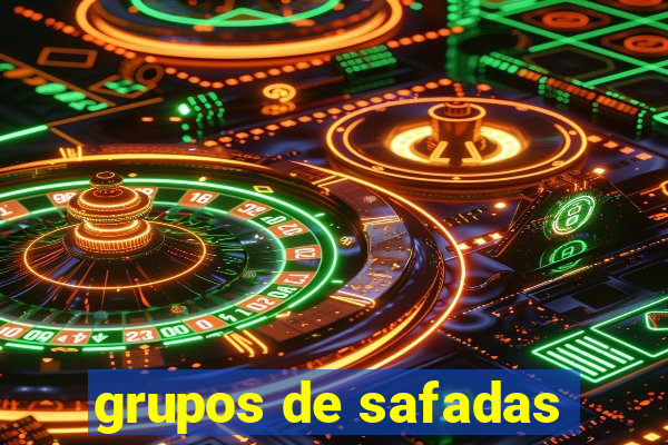 grupos de safadas